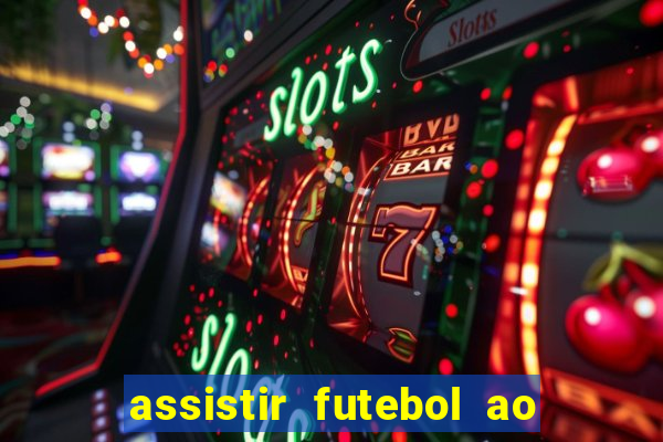 assistir futebol ao vivo gratis no sportv